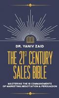 The 21st Century Sales Bible