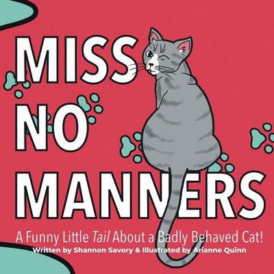 Miss No Manners