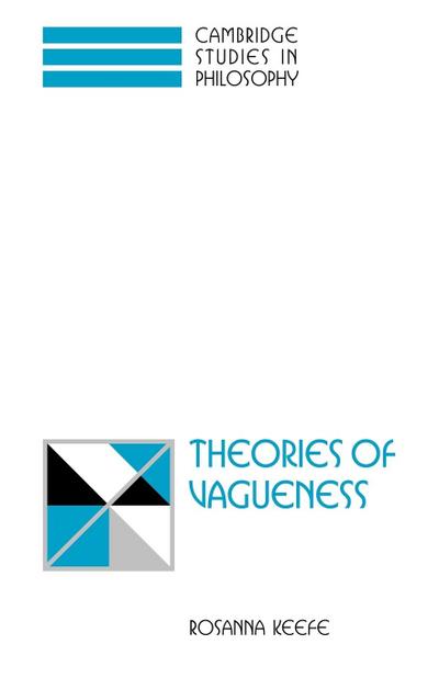 Theories of Vagueness