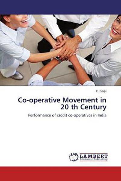 Co-operative Movement in 20 th Century