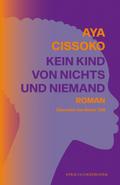 Kein Kind von Nichts und Niemand