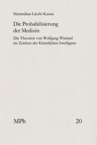 Die Probabilisierung der Medizin