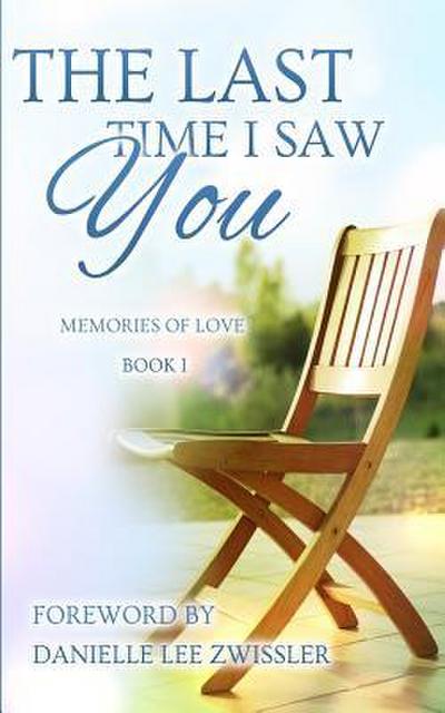 The Last Time I Saw You: A Sibling Anthology