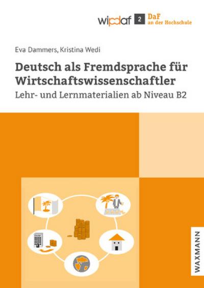 Deutsch als Fremdsprache für Wirtschaftswissenschaftler