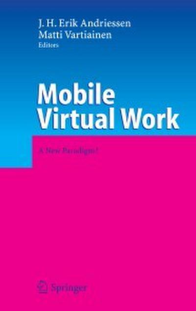 Mobile Virtual Work