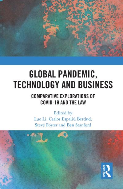 Global Pandemic, Technology and Business