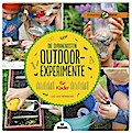 Die spannendsten Outdoor-Experimente für Kinder