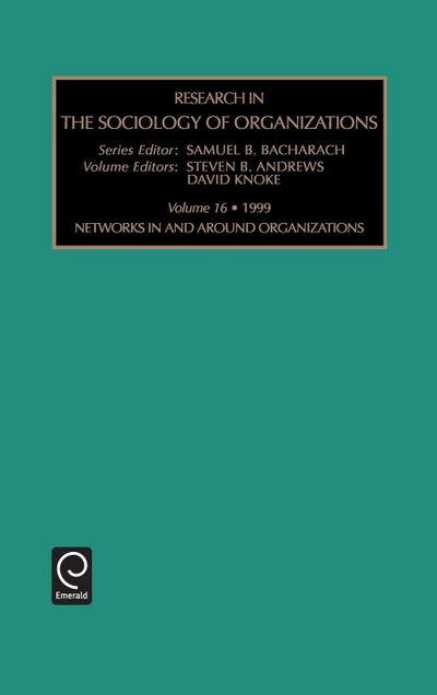 Networks In and Around Organizations