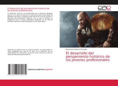 El desarrollo del pensamiento histórico de los jóvenes profesionales