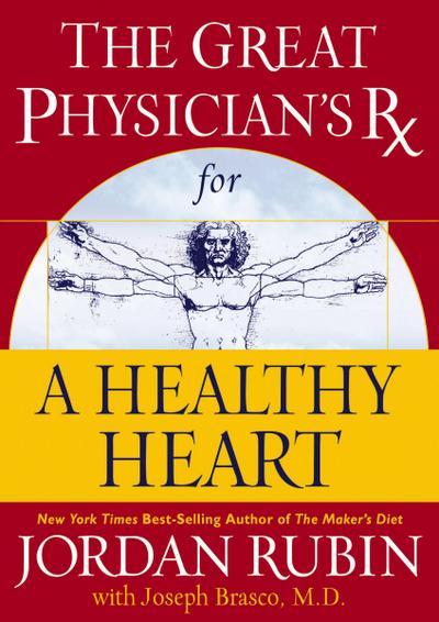 Great Physician’s Rx for a Healthy Heart