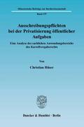 Ausschreibungspflichten bei der Privatisierung öffentlicher Aufgaben