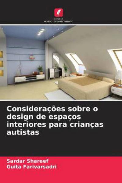 Considerações sobre o design de espaços interiores para crianças autistas