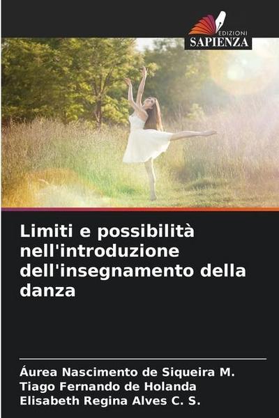 Limiti e possibilità nell’introduzione dell’insegnamento della danza