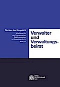 Verwalter und Verwaltungsbeirat: 26. Fischener Gespräche vom 25.10. bis 27.10.2000 (Partner im Gespräch: Schriftenreihe des Evangelischen Siedlungswerkes in Deutschland e.V.)