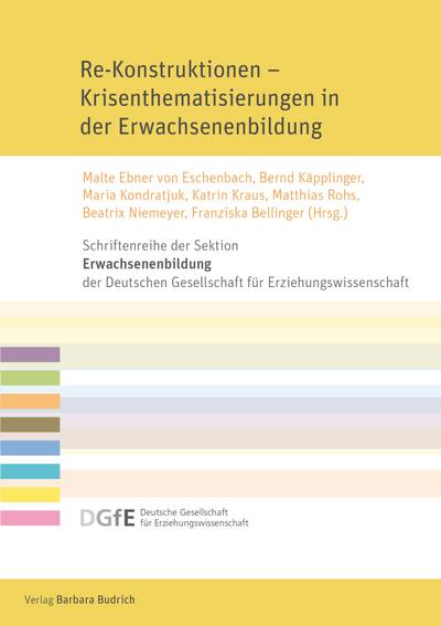 Re-Konstruktionen – Krisenthematisierungen in der Erwachsenenbildung