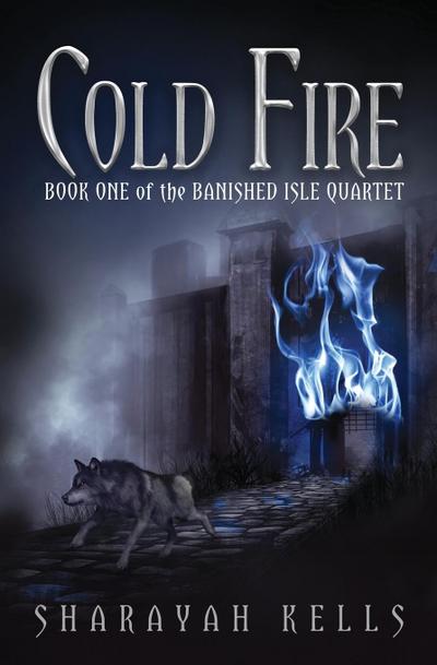 Kells, S: Cold Fire