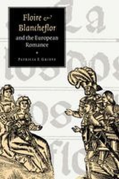 ’Floire and Blancheflor’ and the European Romance