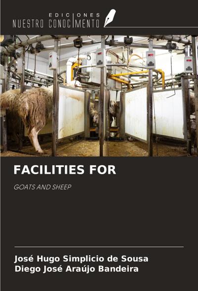 FACILITIES FOR