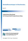 Calphad-Based Alloy Design for FCC-Based Multi-Pri