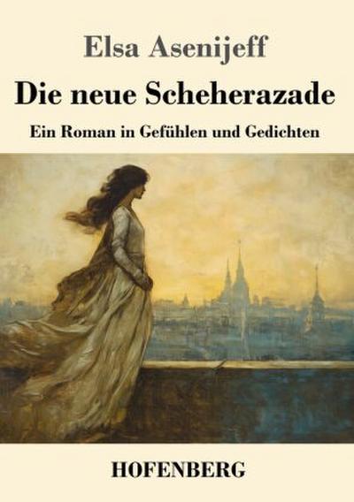 Die neue Scheherazade