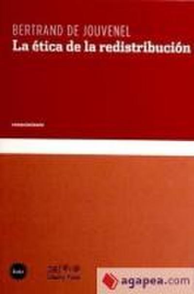 Gray, J: Ética de la redistribución