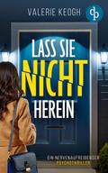 Lass sie nicht herein
