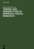 Trends and Perspectives in Empirical Social Resear
