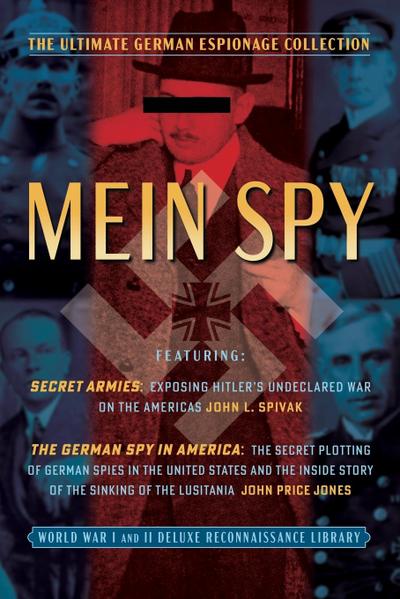Mein (My) Spy: The Ultimate German Espionage Collection