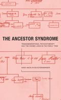 The Ancestor Syndrome