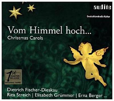 Vom Himmel Hoch... Christmas Carols, 1 Audio-CD
