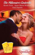 The Millionaire’s Cinderella