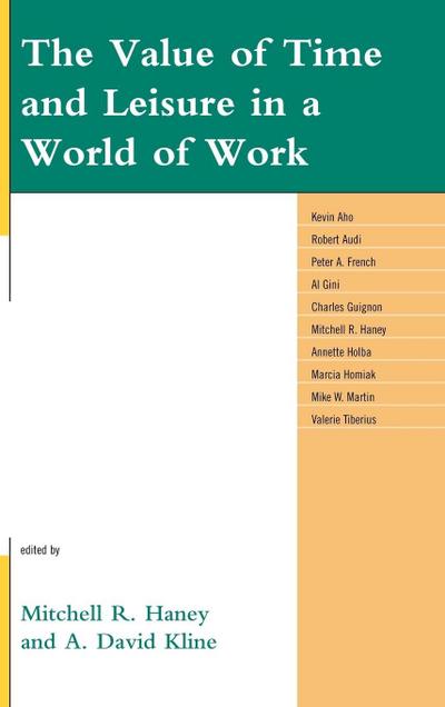 Value of Time and Leisure in a World of Work