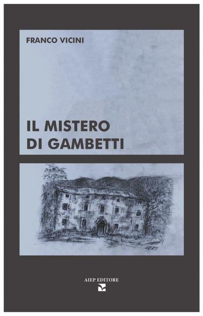 Il mistero di Gambetti