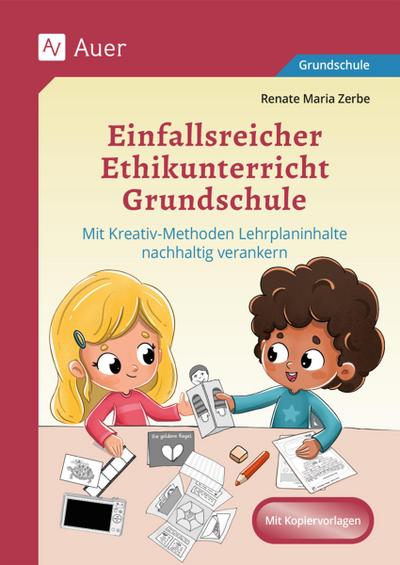 Einfallsreicher Ethikunterricht