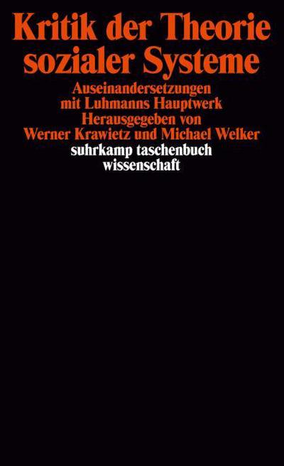 Kritik der Theorie sozialer Systeme