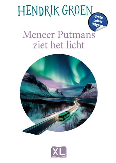 Meneer Putmans ziet het licht