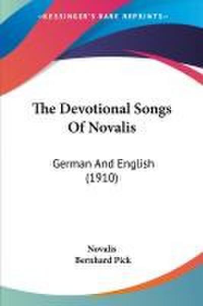 The Devotional Songs Of Novalis