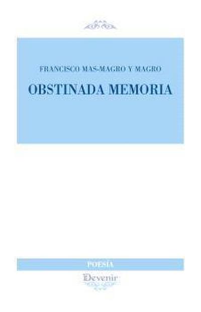 Obstinada memoria