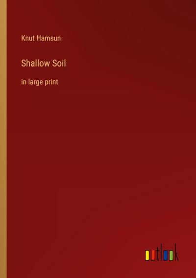 Shallow Soil