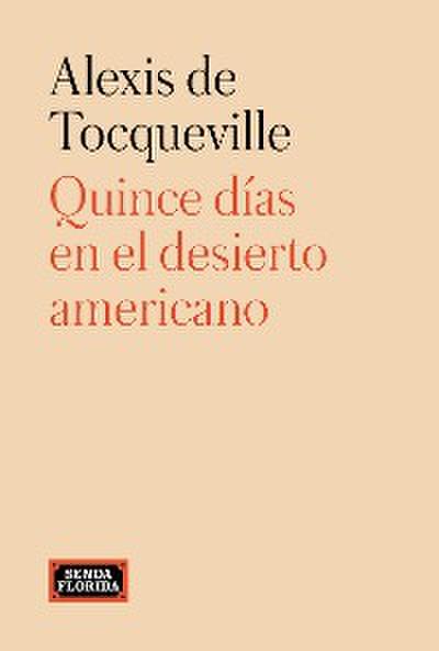 Quince días en el desierto americano