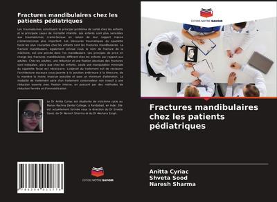 Fractures mandibulaires chez les patients pédiatriques