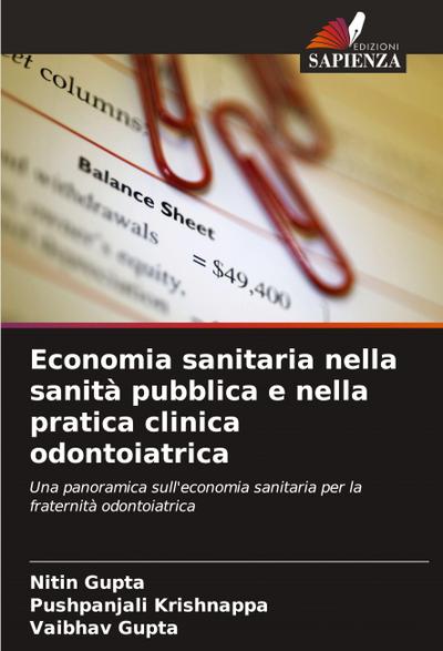 Economia sanitaria nella sanità pubblica e nella pratica clinica odontoiatrica