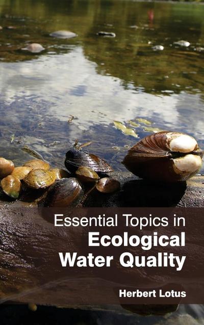 Essential Topics in Ecological Water Quality