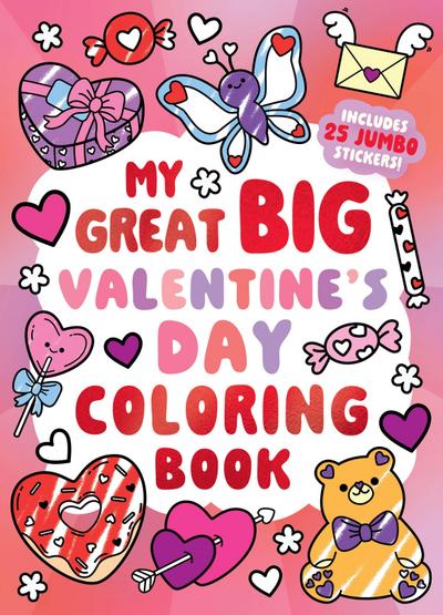 My Great Big Valentine’s Day Coloring Book