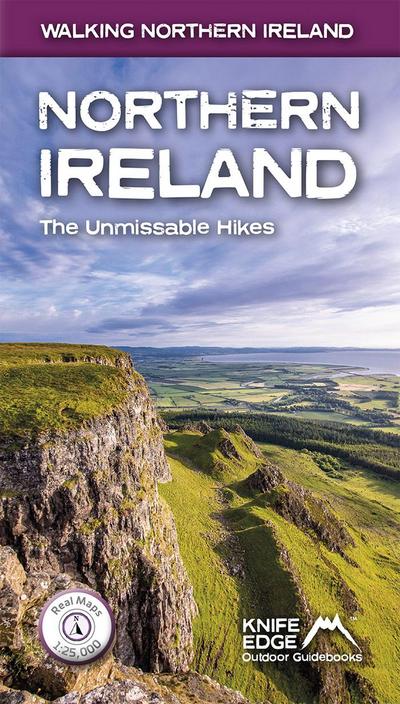 Northern Ireland: The Unmissable Walks