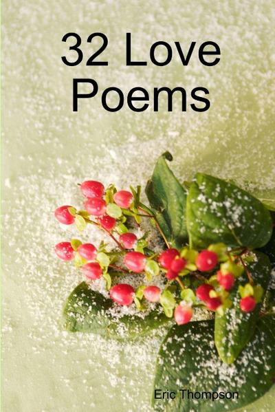32 Love Poems