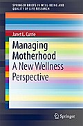 Managing Motherhood