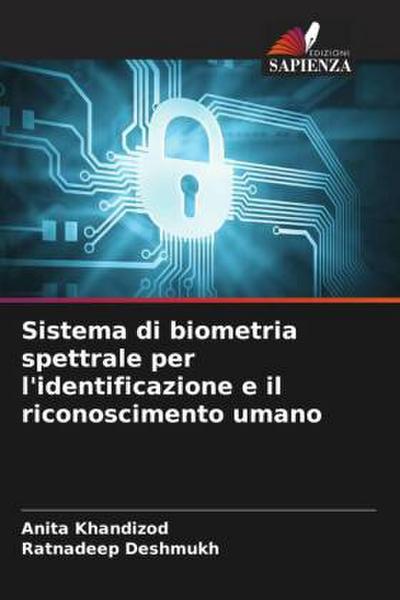 Sistema di biometria spettrale per l’identificazione e il riconoscimento umano