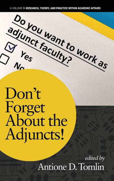 Don’t Forget About the Adjuncts!