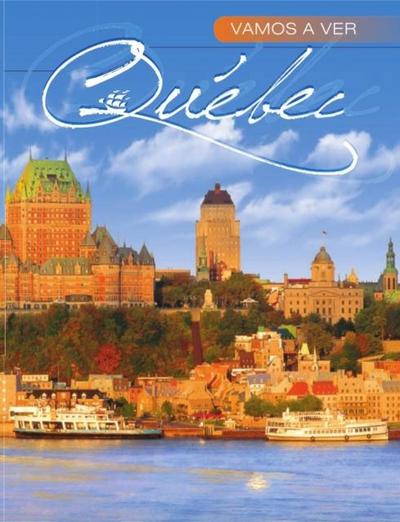 Vamos a ver Quebec